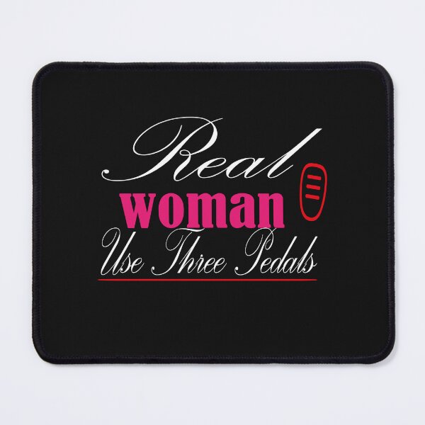 Item preview, Real Women Use Three PedalsT-shirt, Mom Gift, Wife Gift, Funny Car. female driver, designed and sold by AdOmar.