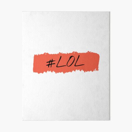 lol, Korean Typography Design Logo meaning LOL, laughing out loud Art  Board Print for Sale by DesignKorea