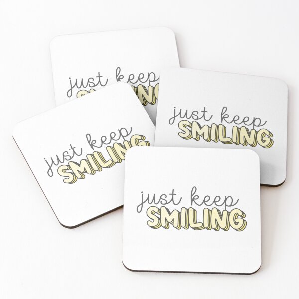 Item preview, Just Keep Smiling designed and sold by melteedesigns.