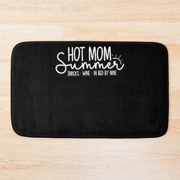 Item preview, Hot Mom Summer Snacks Wine Sunshine Vacation designed and sold by nvuot24.