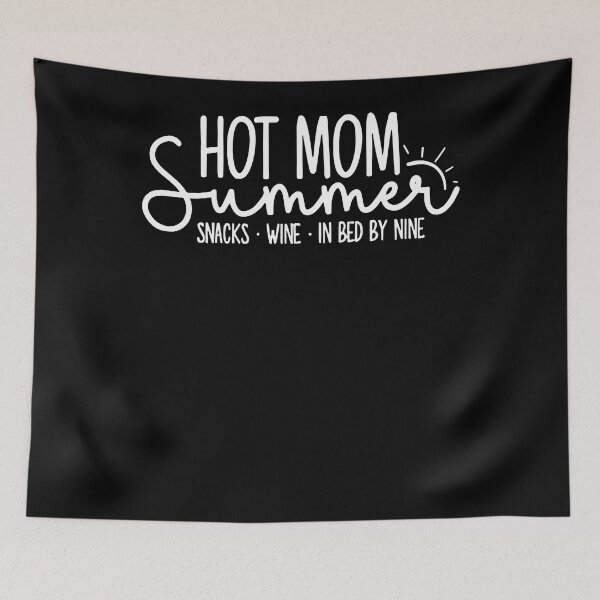 Item preview, Hot Mom Summer Snacks Wine Sunshine Vacation designed and sold by nvuot24.