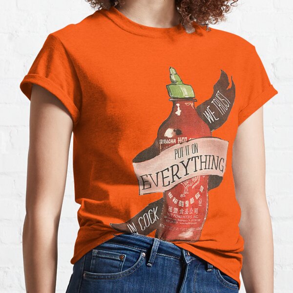 Sriracha Camiseta clásica