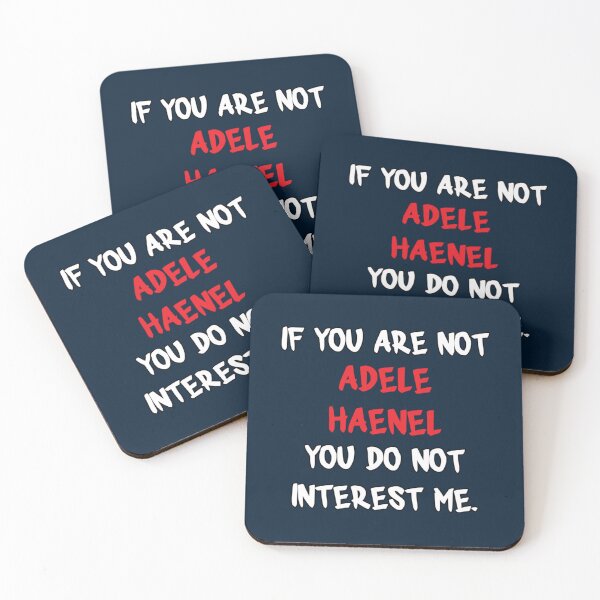 Item preview, Adèle Haenel - If you are not   designed and sold by Lar2ok.