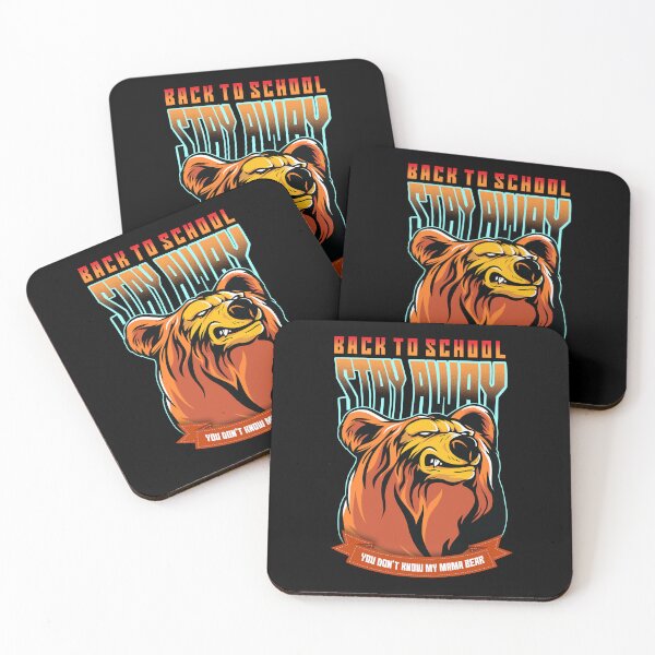 Item preview, BACK TO SCHOOL.  Humor. Stay away, says Mama bear. 2  designed and sold by studiohfy.