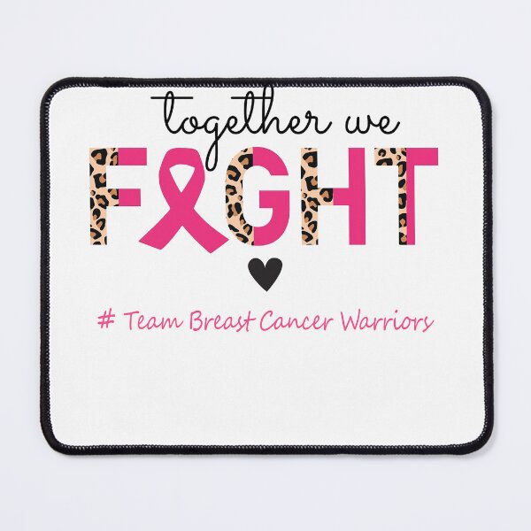 Item preview, Breast Cancer Awareness Together We Fight Team Breast Cancer Warriors designed and sold by whlrcheryl.