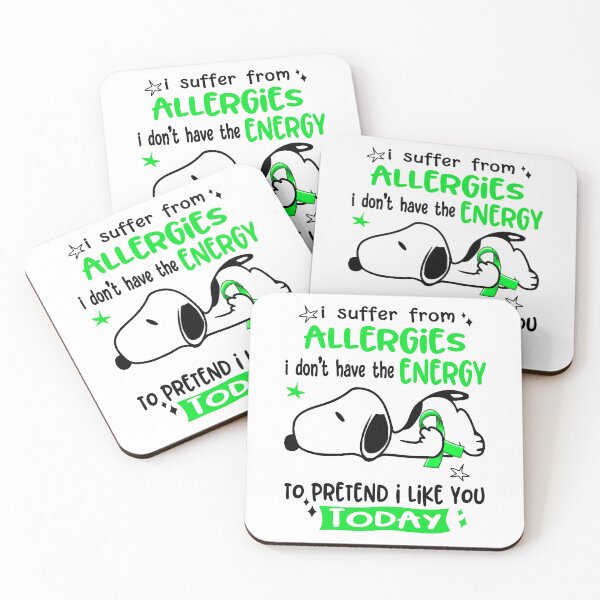 Item preview, I Suffer From Allergies I Do Not Have The Energy To Pretend I Like You Today designed and sold by Wlsnpeggy.