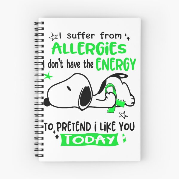 Item preview, I Suffer From Allergies I Do Not Have The Energy To Pretend I Like You Today designed and sold by Wlsnpeggy.
