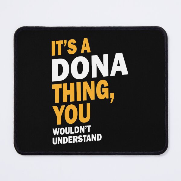 Item preview, It's a Dona Thing designed and sold by Sandro Forster.