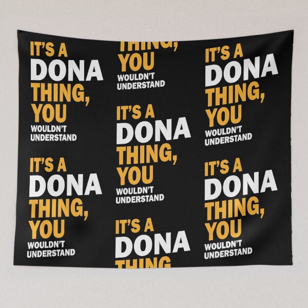 Item preview, It's a Dona Thing designed and sold by Sandro Forster.