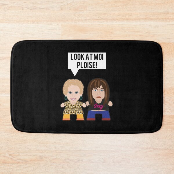 Item preview, Kath & Kim - Look At Moi Ploise designed and sold by Sandro Forster.