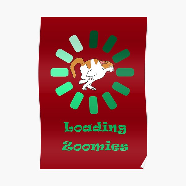 "Orange and White Cat Loading Zoomies" Poster for Sale by DeborahCamp