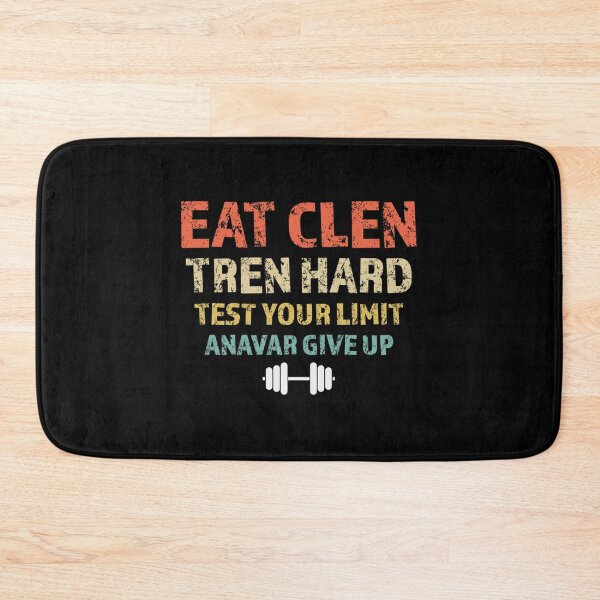 Item preview, Eat Clen Tren Hard Test Your Limit Anavar Give Up Essential T-Shirt designed and sold by felyn3gloria.