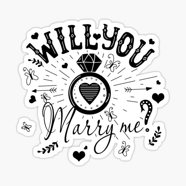 Will You Marry Me Stickers Redbubble