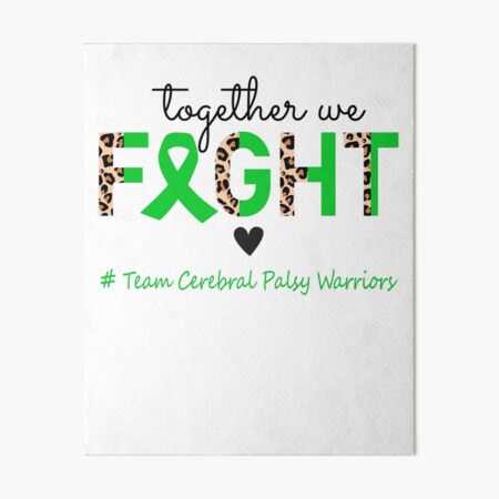 Item preview, Cerebral Palsy Awareness Together We Fight Team Cerebral Palsy Warriors designed and sold by whlrcheryl.