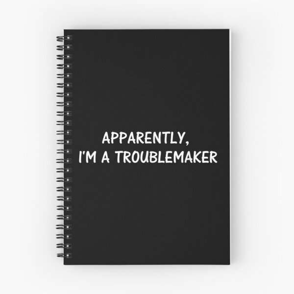 Item preview, Apparently I'm A Troublemaker Funny Sarcastic Humor Mischief designed and sold by BrianLangley2.