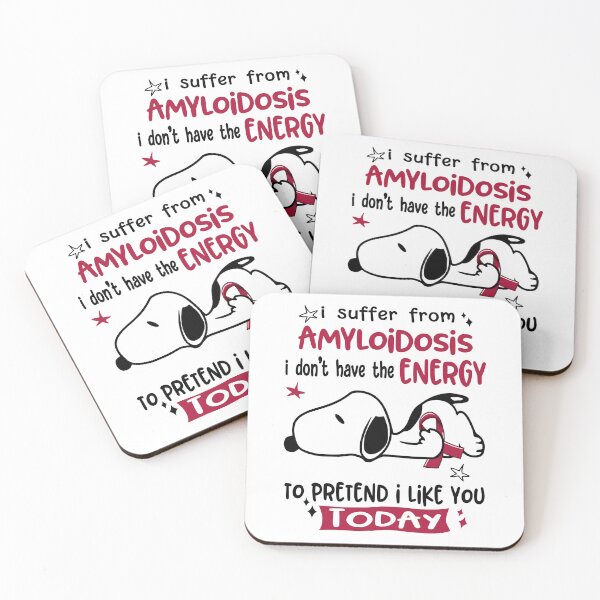 Item preview, I Suffer From Amyloidosis I Do Not Have The Energy To Pretend I Like You Today designed and sold by Wlsnpeggy.