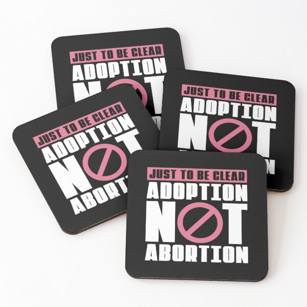 Item preview, Anti Abortion Pro Life Choose Life Just To Be Clear designed and sold by JamauDS.