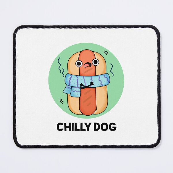 Item preview, Chilly Dog Funny Chili Hot Dog Puns designed and sold by punnybone.