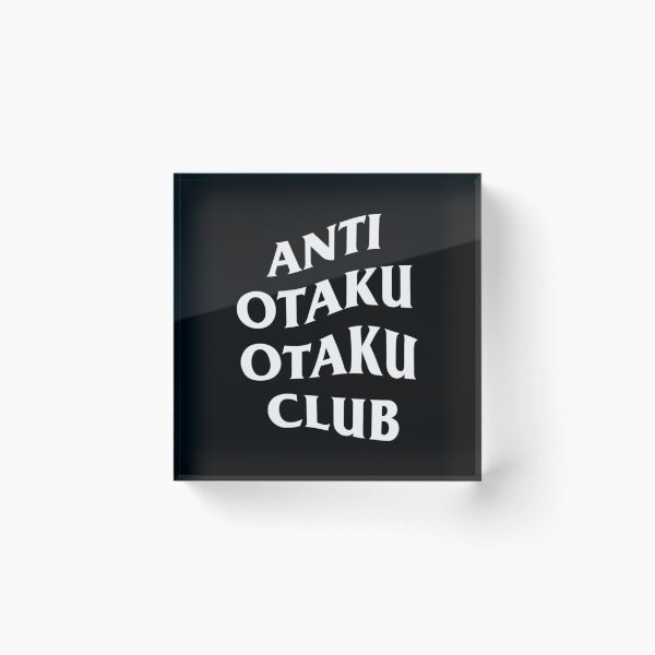 Item preview, Anti Otaku Otaku Club- Limited Edition | Perfect Gift designed and sold by annzvbs.