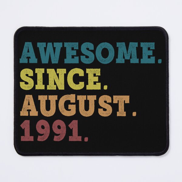 Item preview, Awesome Since August 1991 Retro Vintage 31st Birthday Gift designed and sold by designbychow.