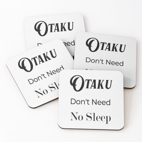 Item preview, otaku don't need no sleep- Limited Edition | Perfect Gift designed and sold by annzvbs.