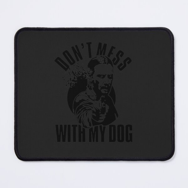 Item preview, Don&x27;t Mess With My Dog John Wick T-Shirt E designed and sold by premerpk.