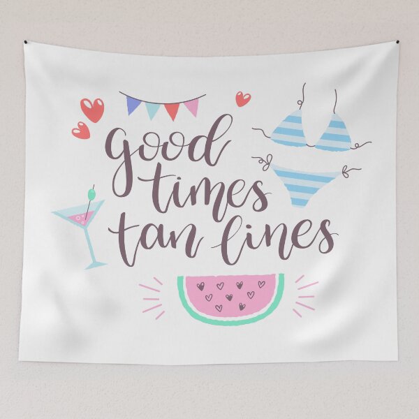 Item preview, Good Times Tan Lines designed and sold by Yuzach.