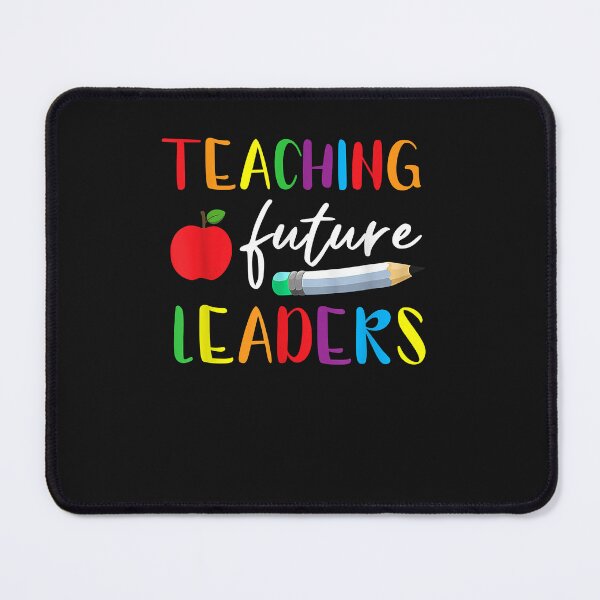 Item preview, Back To School Teaching Future Leaders Teacher Life Gift designed and sold by TristanPierre.