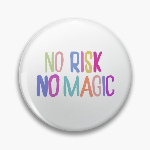 Item preview, No Risk No Magic designed and sold by Daring Craft.