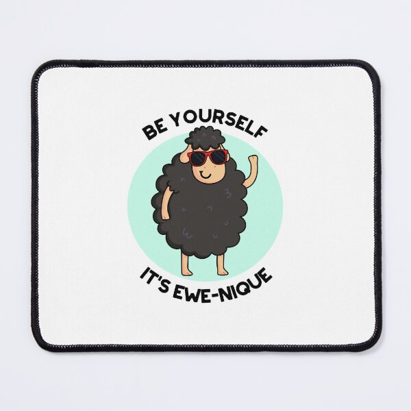 Item preview, Be Yourself Be Ewenique Funny Sheep Puns  designed and sold by punnybone.