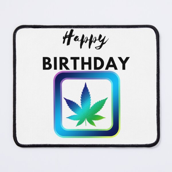 Item preview, Cannabis - Happy Birthday designed and sold by BestDesignbySof.
