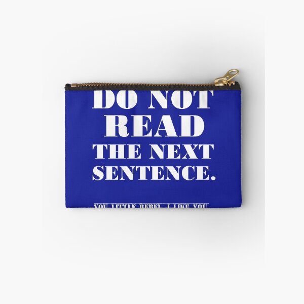 Item preview, DO NOT READ THE NEXT SENTENCE designed and sold by Divertions.