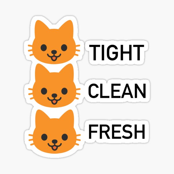 Pussy Tight Pussy Clean Pussy Fresh Sticker For Sale By Maplemen Redbubble