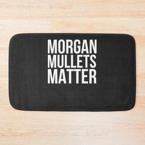 Item preview, Morgan mullets matter    Classic T-Sh E designed and sold by lanoue.