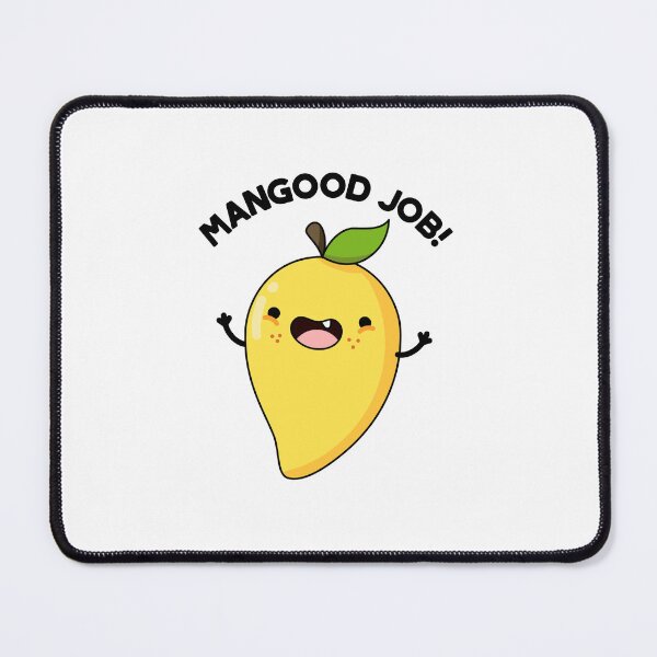 Item preview, Mangood Job Funny Mango Puns  designed and sold by punnybone.