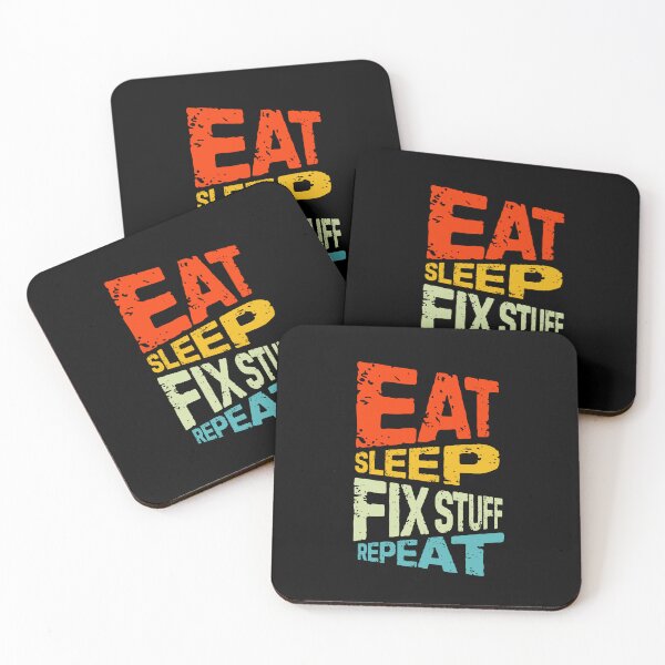 Item preview, eat sleep fix stuff repeat | eat sleep repeat funny v3 designed and sold by Grafik0.