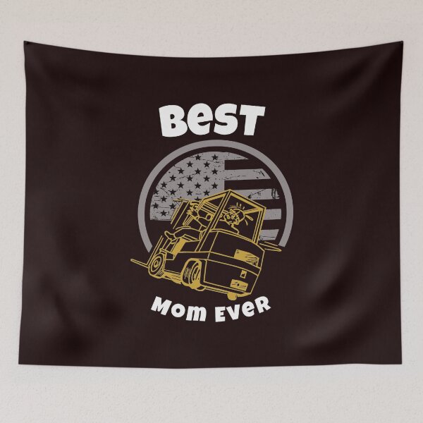 Item preview, Best Forklift Mom Ever designed and sold by TeamsterLife.