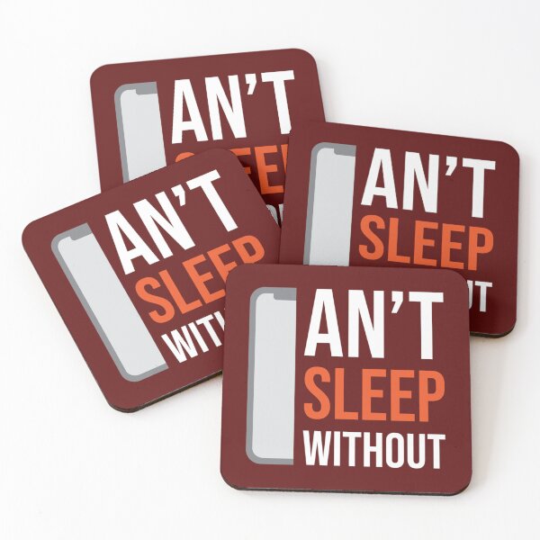 Item preview, Can_amp_t Sleep Without - Mobile Phone Addiction         designed and sold by RandolphNorris.