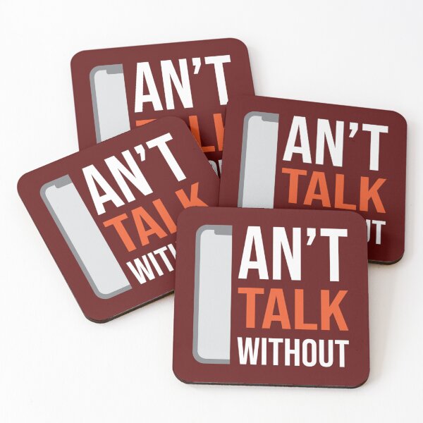 Item preview, Can_t Talk Without - Mobile Phone Addiction Premium         designed and sold by RandolphNorris.
