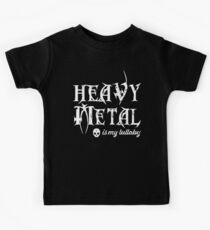 Heavy Metal is My Lullaby Kids Tee
