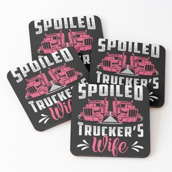 Item preview, Truckers Wife Spoiled Trucker_s Wife Truck Driver   designed and sold by dogsbodys.