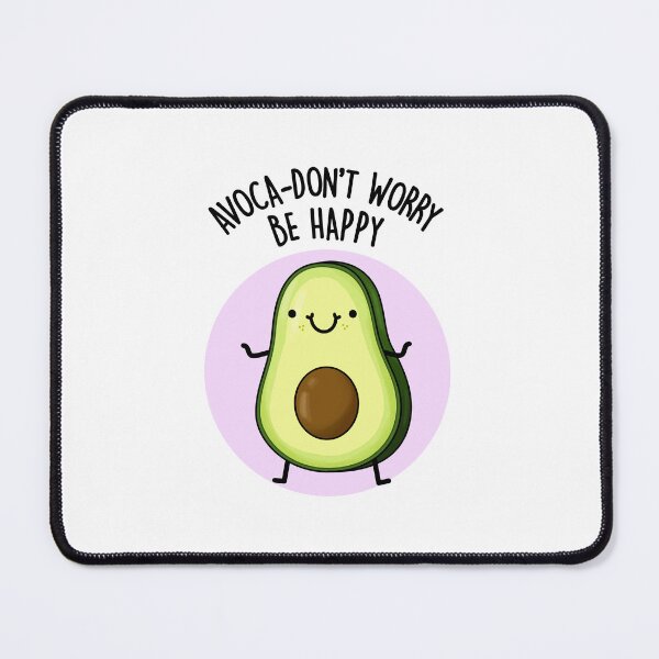 Item preview, Avoca-don't Worry Be Happy Funny Avocado Puns  designed and sold by punnybone.