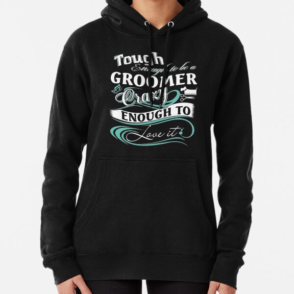 dog groomer sweatshirt