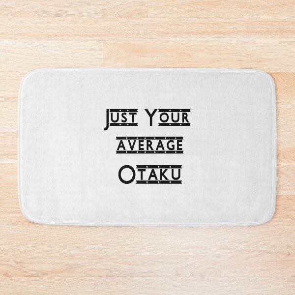 Item preview, Just Your Average Otaku- Limited Edition | Perfect Gift designed and sold by annzvbs.
