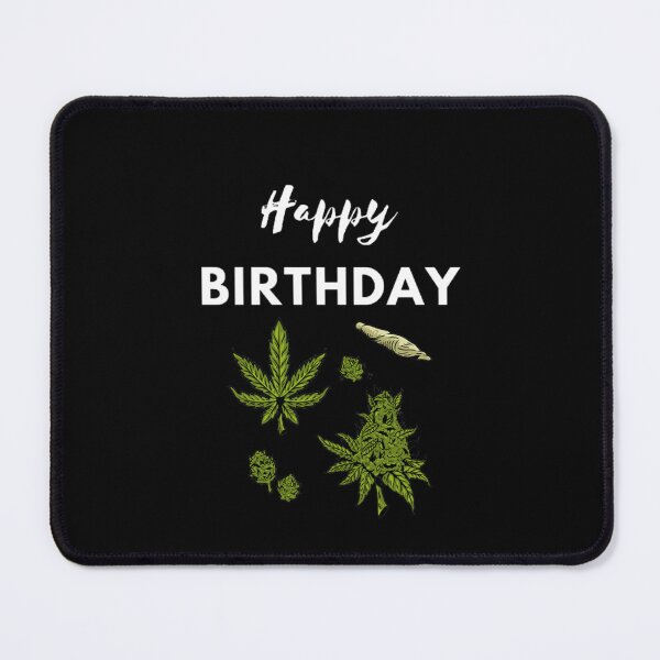 Item preview, Cannabis - Happy Birthday designed and sold by BestDesignbySof.