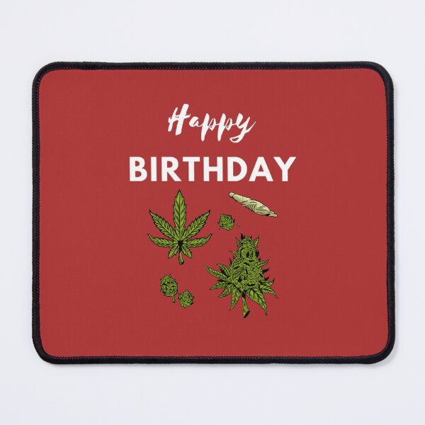 Item preview, Cannabis - Happy Birthday designed and sold by BestDesignbySof.