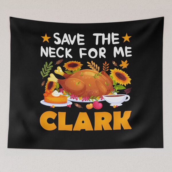 Item preview, Save The Neck For Me Clark designed and sold by gsnepu.