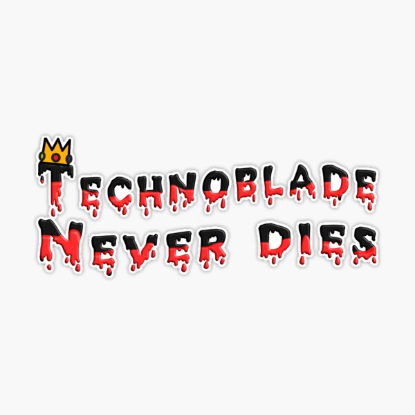 Technoblade Never Sticker - Technoblade Never Dies - Discover & Share GIFs