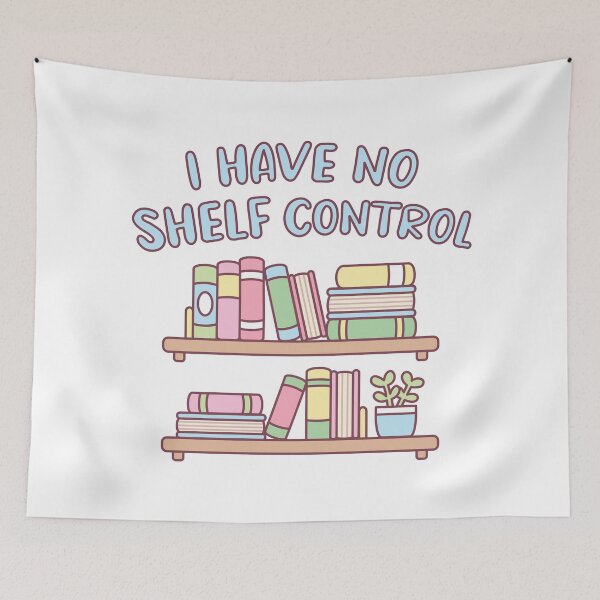 Item preview, Funny Book Lover I Have No Shelf Control designed and sold by rustydoodle.