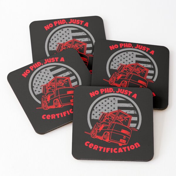 Item preview, No PHD, Just A Forklift Certification designed and sold by TeamsterLife.